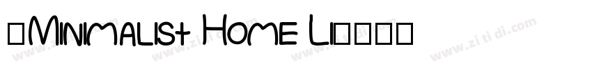 (Minimalist Home Li字体转换